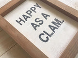happy as a clam wood sign