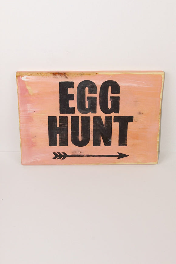 egg hunt wood sign