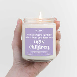 No Matter How Hard Life Gets At Least You're Children Candle: Standard / Berry Mimosa